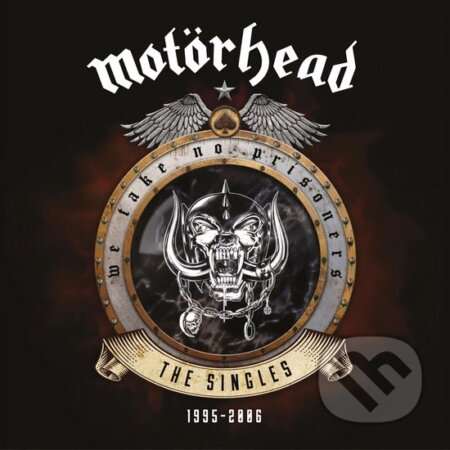 Motorhead: We Take No Prisoners (The Singles 1995-2006) LP