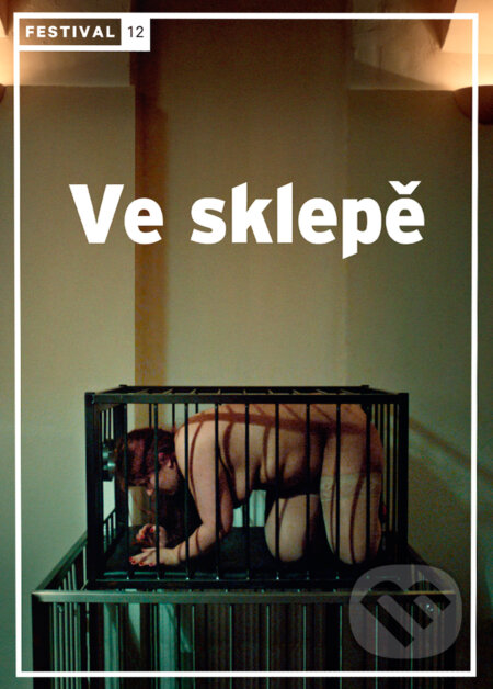 Ve sklepě - Ulrich Seidl - film z kategorie Televizní dokumenty