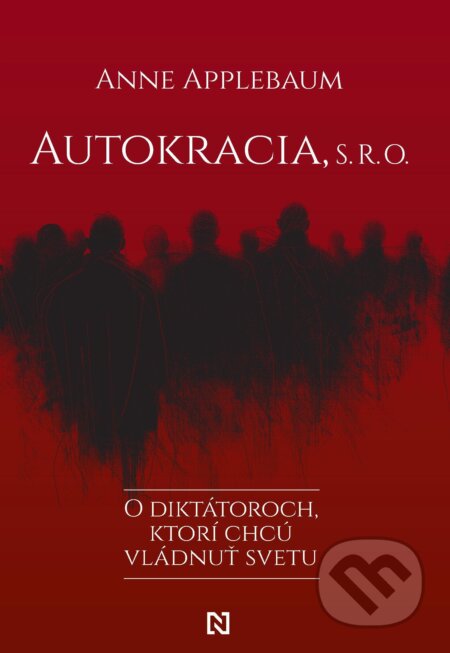 Autokracia, s. r. o.