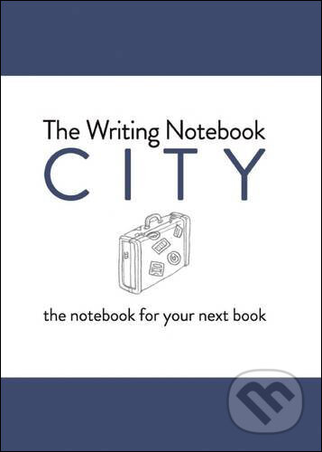 The Writing Notebook: City