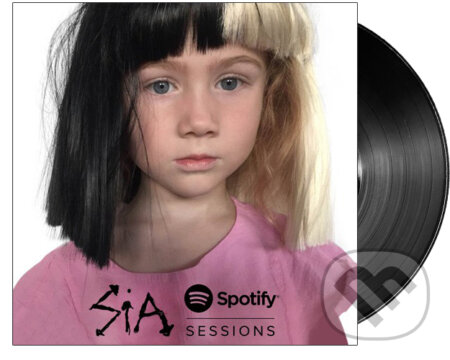 Sia: Spotify Sessions LP - Sia