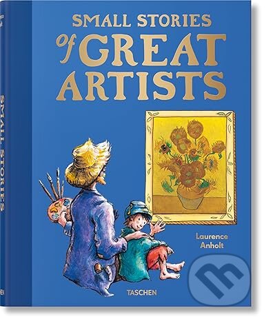 Small Stories of Great Artists