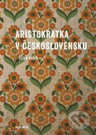 Aristokratka v Československu