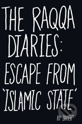 The Raqqa Diaries - Samer