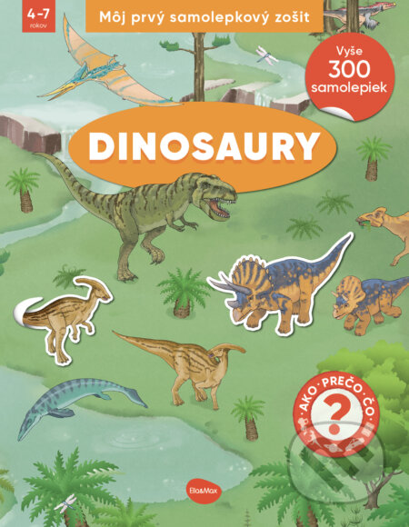 Môj prvý samolepkový zošit – Dinosaury