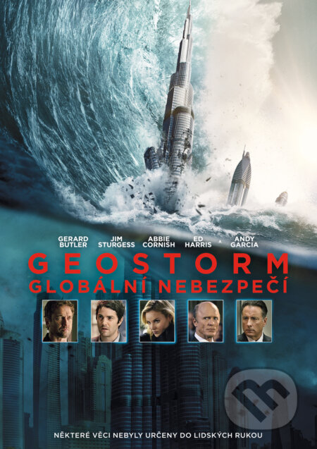Geostorm - Globální nebezpečí - Dean Devlin