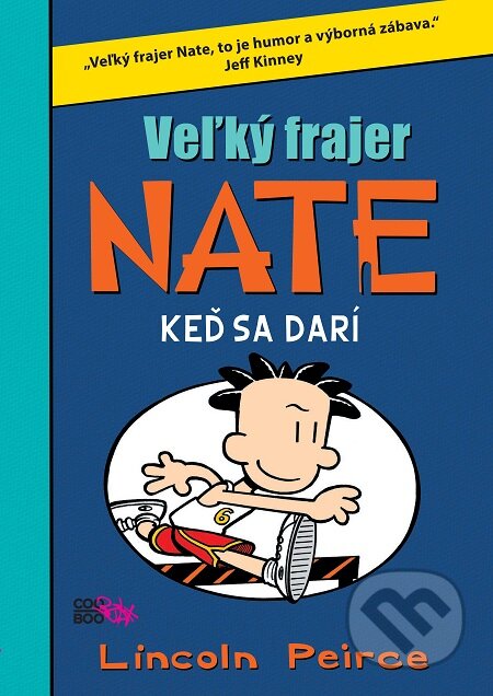 Veľký frajer Nate 6