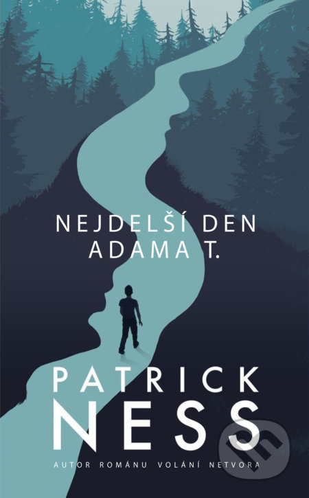 Nejdelší den Adama T. - Patrick Ness