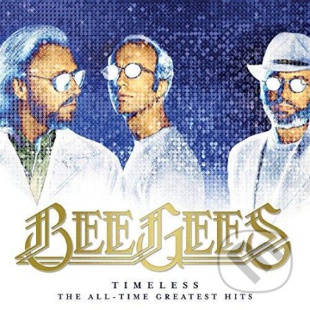 Bee Gees Timeless: The All-Time