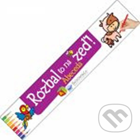 Rozbal to na zeď - Abeceda