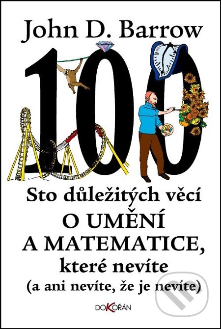 Sto důležitých věcí o umění a matematice, které nevíte