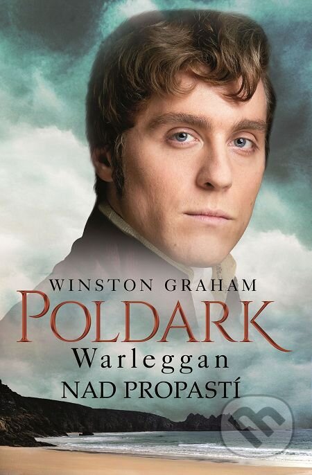 Poldark - Warleggan: Nad propastí