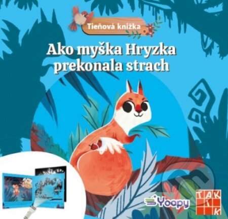 Ako myška Hryzka prekonala strach