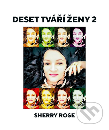 Deset tváří ženy 2