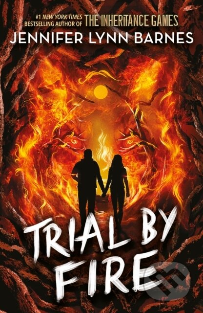 Trial by Fire
