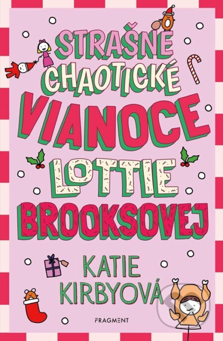 Strašne chaotické Vianoce Lottie Brooksovej