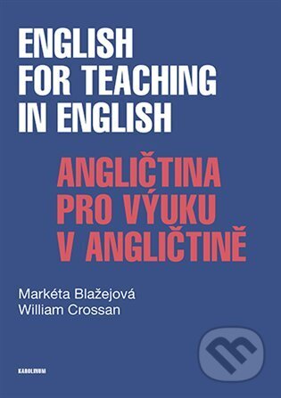 English for Teaching in English / Angličtina pro výuku v angličtině