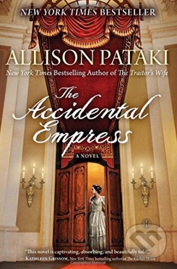 the accidental empress by allison pataki