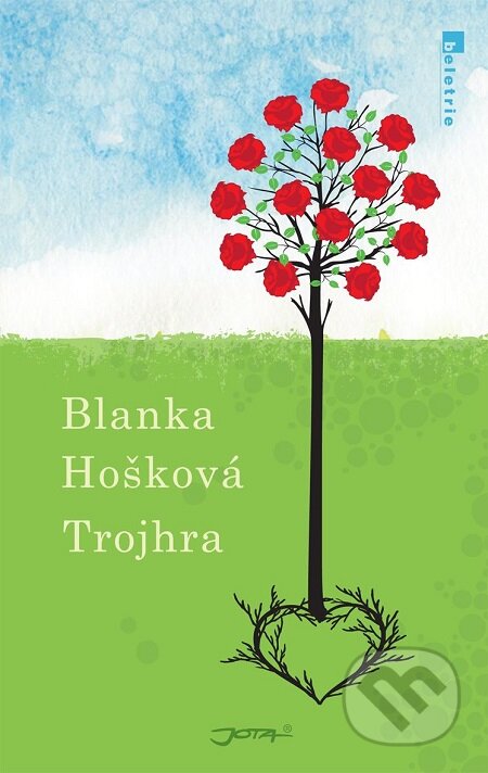 Trojhra - Blanka Hošková