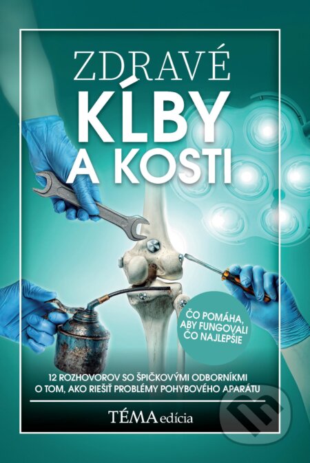 Zdravé kĺby a kosti