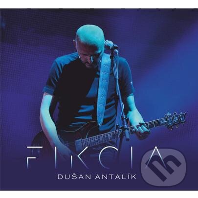 Dušan Antalík: Fikcia