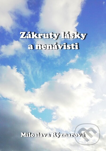 Zákruty lásky a nenávisti