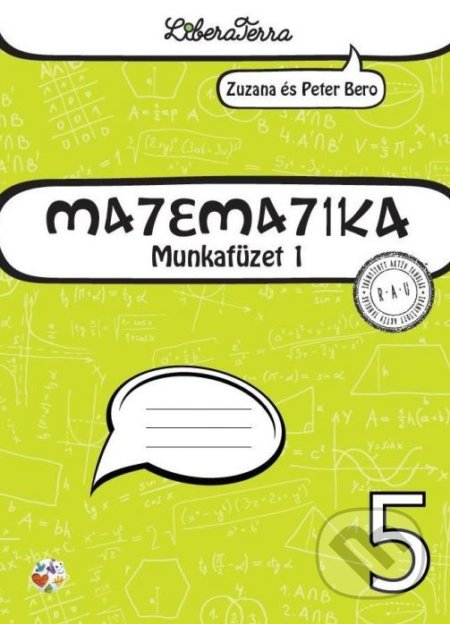Matematika 5 - munkafüzet 1 - Zuzana Berová, Peter Bero