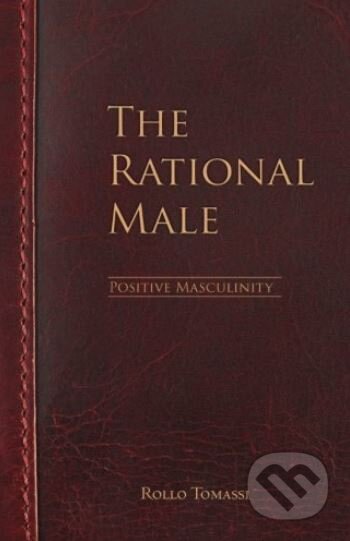 the rational male positive masculinity
