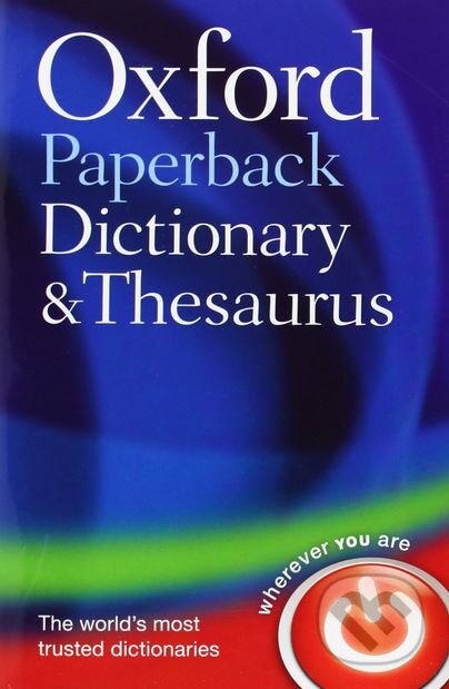 Oxford Paperback Dictionary and Thesaurus - Oxford University Press