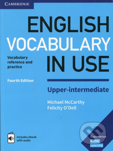 English Vocabulary in Use Upper-Intermediate: Vocabulary reference and practice