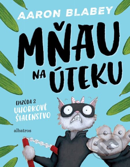 Mňau na úteku: Epizóda 2