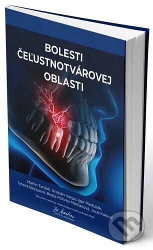 Kniha Bolesti čeľustnotvárovej oblasti