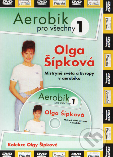 Olga Šípková: Aerobik pro všechny 1 - 