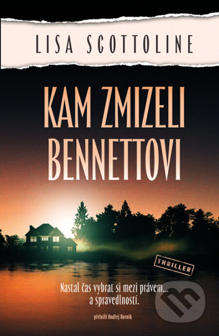 Kam zmizeli Bennettovi
