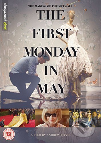 The First Monday in May - Andrew Rossi