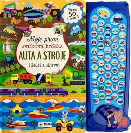 Moje první zvuková knížka Auta a stroje