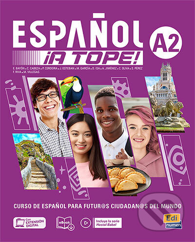 ESPAÑOL ¡A TOPE! A2: LIBRO DEL ESTUDIANTE/CUADERNO DE EJERCICIOS