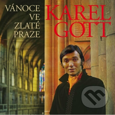 Karel Gott: Vánoce ve zlaté Praze - Karel Gott