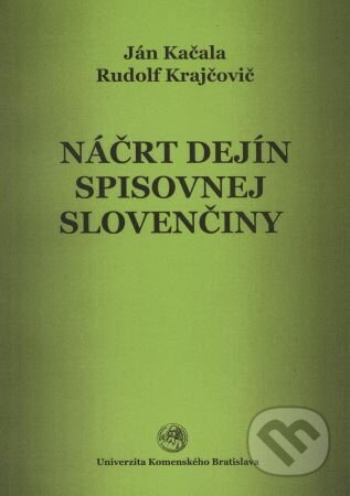 Náčrt dejín spisovnej slovenčiny