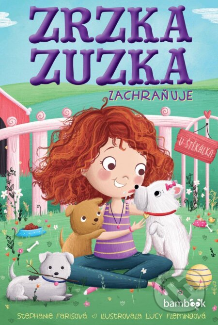Zrzka Zuzka zachraňuje