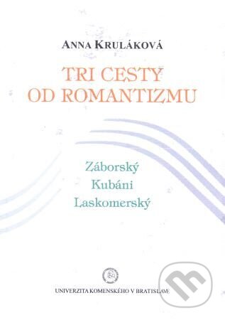 Tri cesty od romantizmu