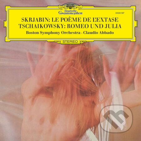 Abbado/boso:  Romeo A Julie/poem Ectasy  Cajkovskij Skrjabin LP