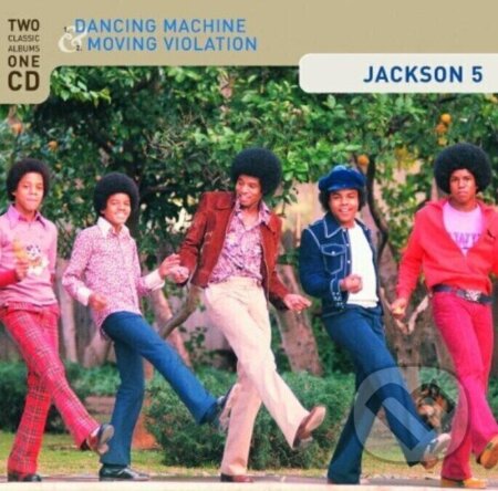 Jackson 5:  Dancing Machine & Moving Violation