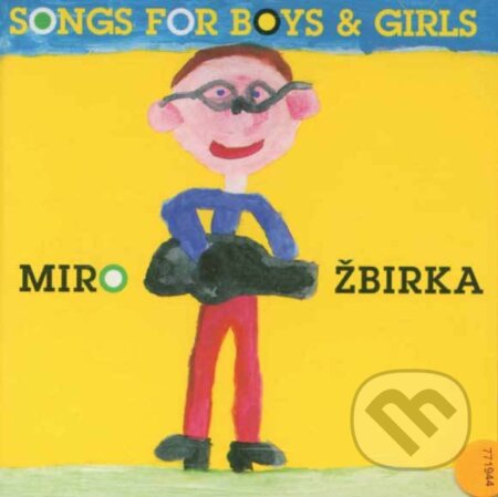 Miro Žbirka: Songs For Boys & Girls - Miro Žbirka