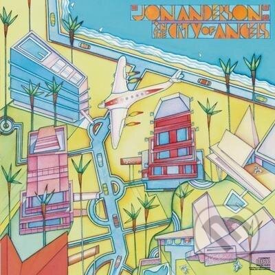 Jon Anderson:  In The City Of Angels