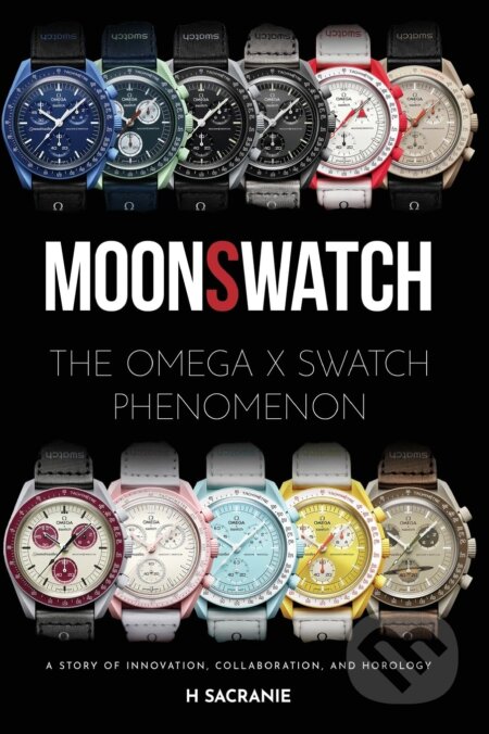 MoonSwatch: The Omega x Swatch Phenomenon