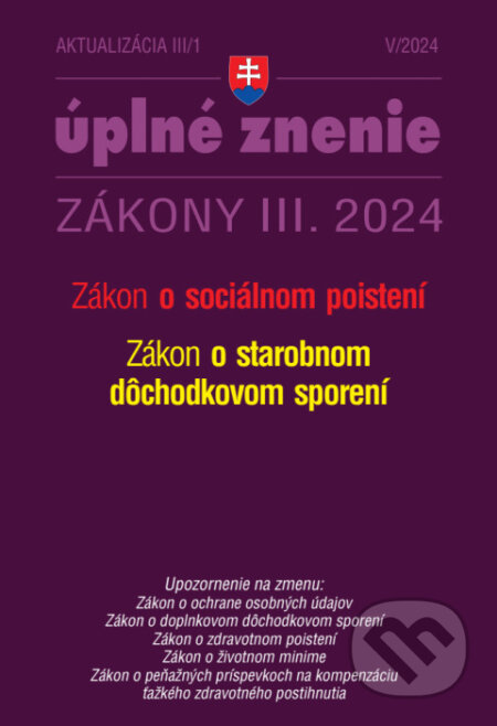 Aktualizácia III/1 / 2024 - Sociálne poistenie a dôchodkové sporenie