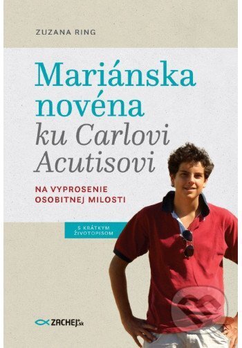 Mariánska novéna ku Carlovi Acutisovi