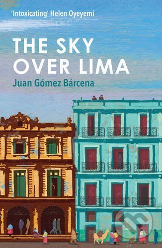 The Sky Over Lima - Juan Gómez Bárcena
