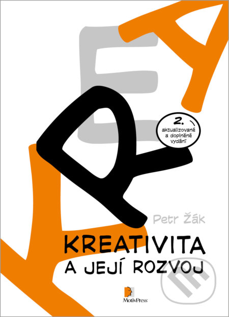 Kreativita a její rozvoj - Petr Žák